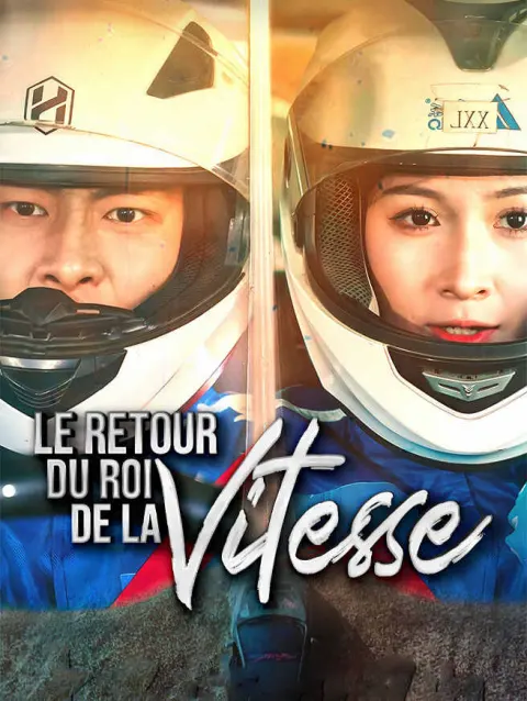 Le Retour du Roi de la Vitesse poster