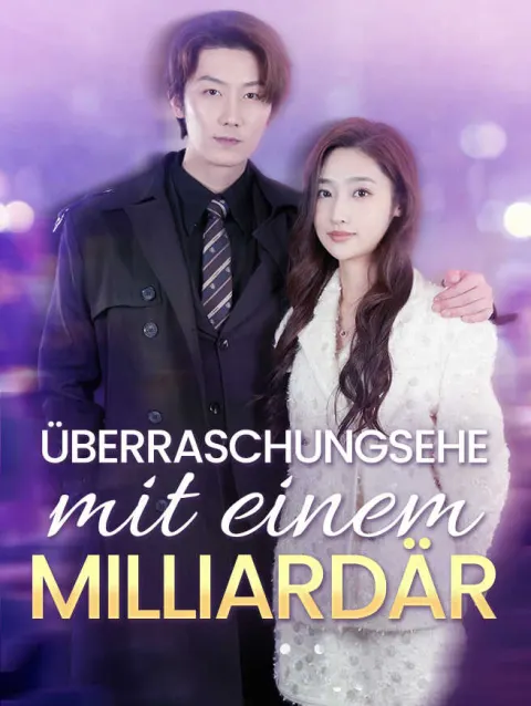 Überraschungsehe mit einem Milliardär poster