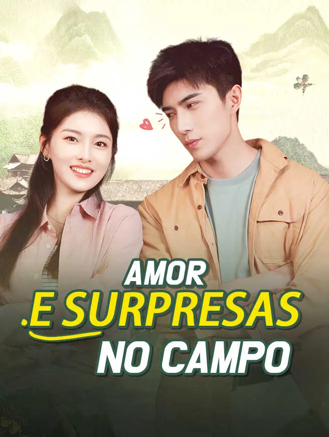 Amor e Surpresas no Campo poster