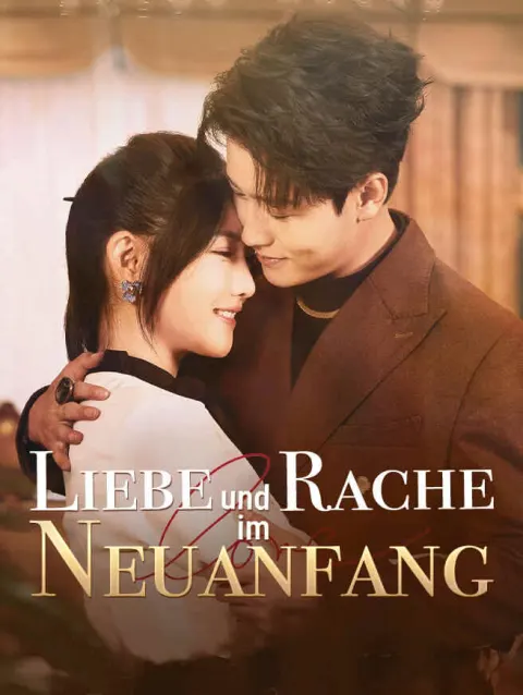 Liebe und Rache im Neuanfang poster