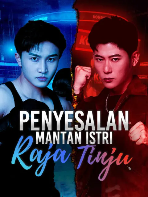 Penyesalan Mantan Istri Raja Tinju poster