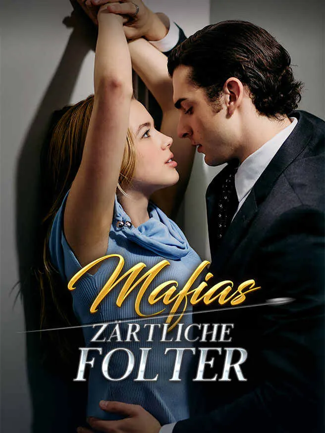 Mafias zärtliche Folter poster