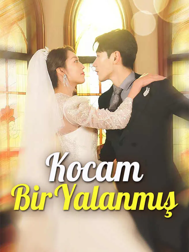 Kocam Bir Yalanmış poster
