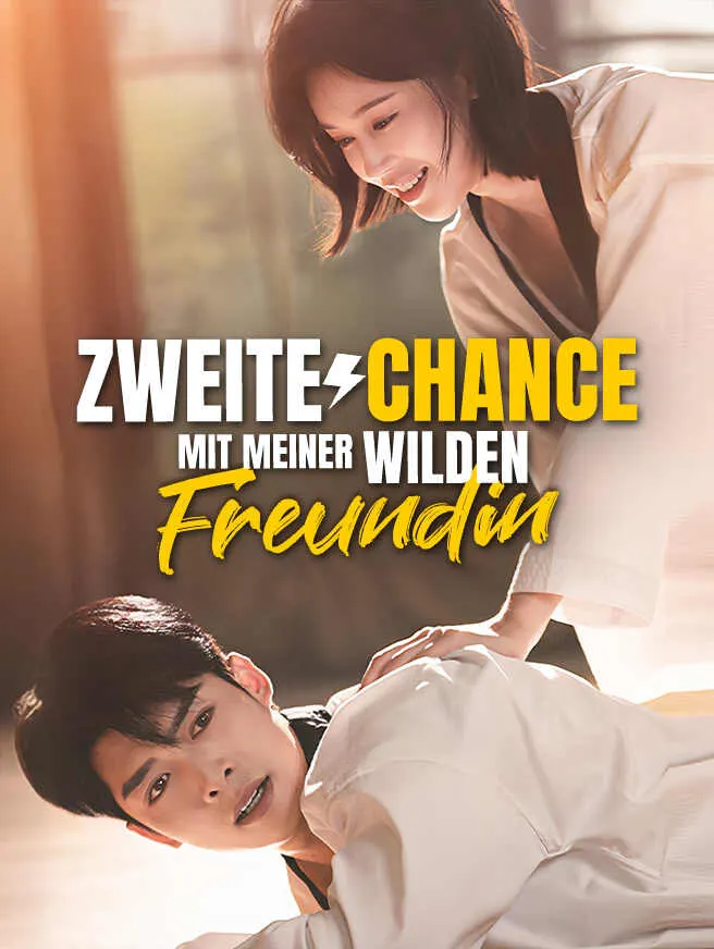 Zweite Chance mit meiner wilden Freundin poster