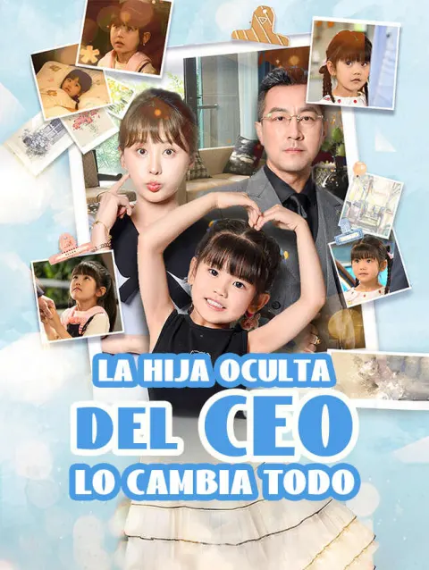 La hija oculta del CEO lo cambia todo poster