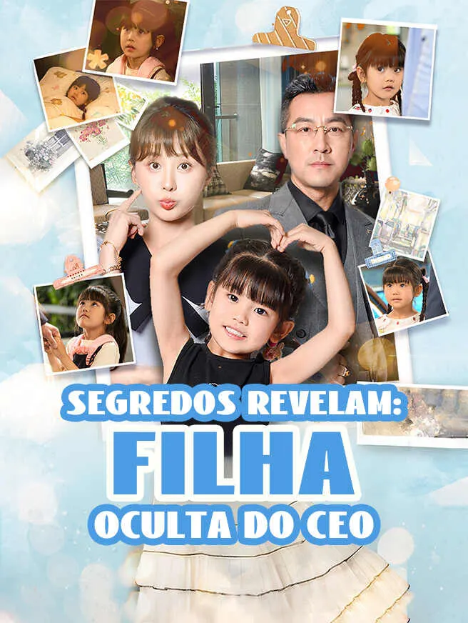 Segredos Revelam: Filha Oculta do CEO poster
