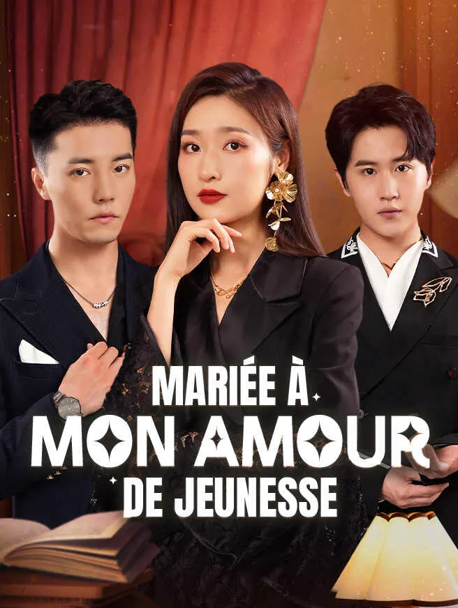 Mariée à mon Amour de Jeunesse poster