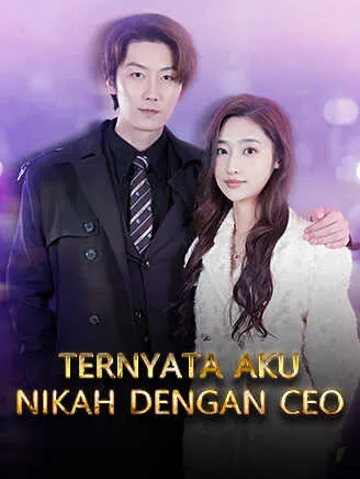 Ternyata Aku Nikah dengan CEO poster