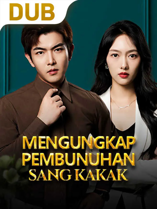 Mengungkap Pembunuhan Sang Kakak poster