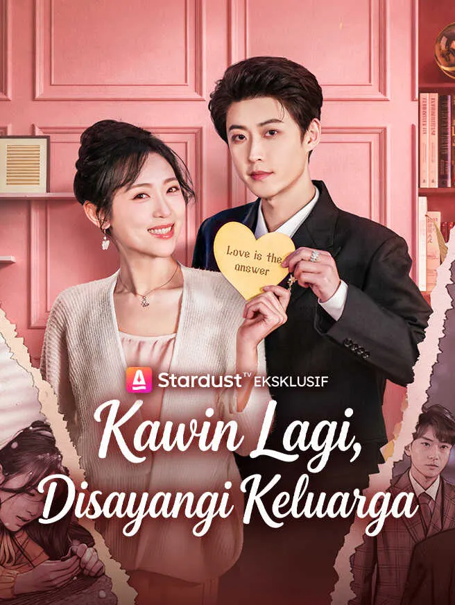 Kawin Lagi, Disayangi Keluarga poster