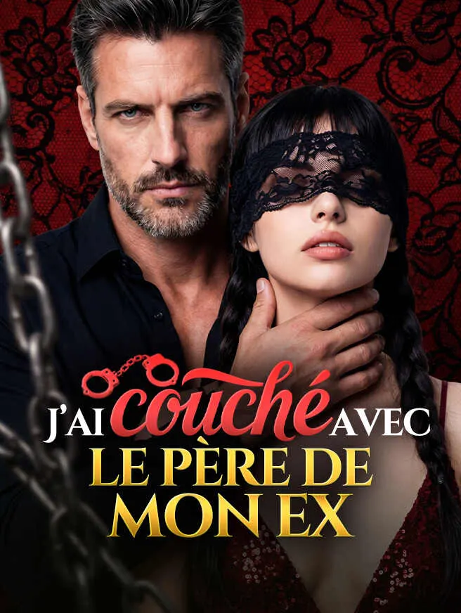 J’ai couché avec le père de mon ex poster
