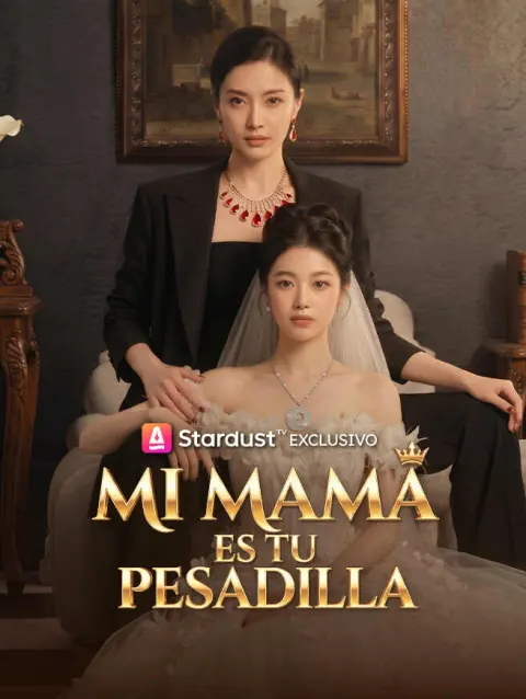 Mi mamá es tu pesadilla poster