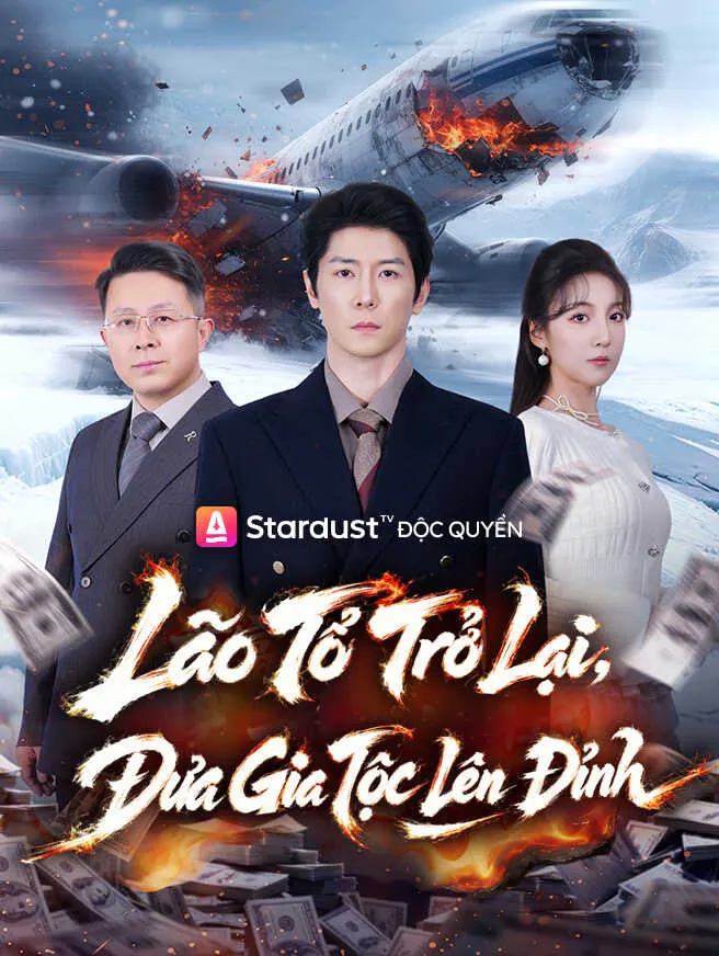 Lão Tổ Trở Lại, Đưa Gia Tộc Lên Đỉnh poster