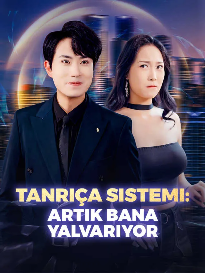 Tanrıça Sistemi:Artık Bana Yalvarıyor poster