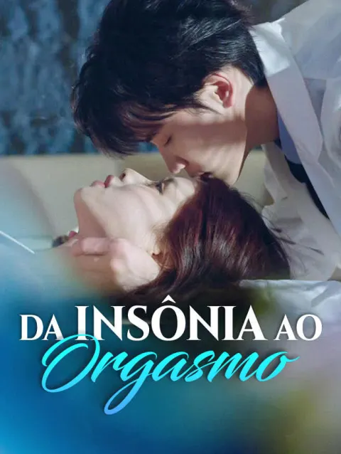 Da Insônia ao Orgasmo poster