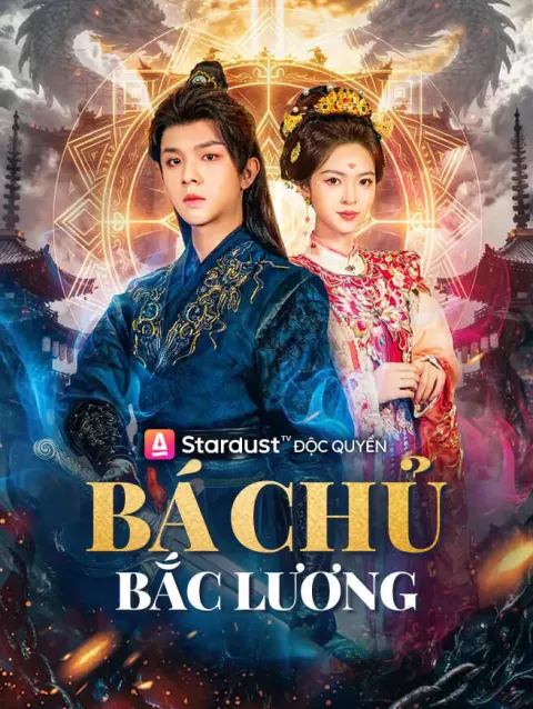 Bá Chủ Bắc Lương poster