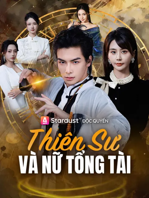 Thiên Sư Và Nữ Tổng Tài poster