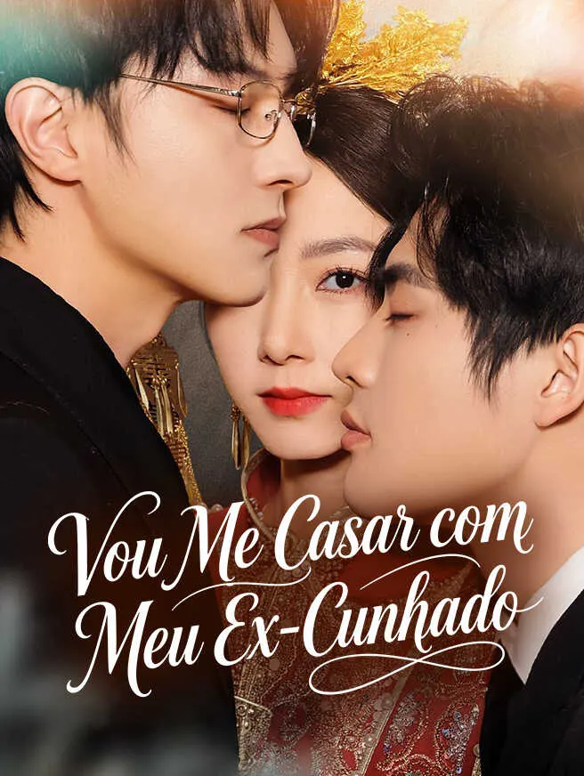 Vou Me Casar com Meu Ex-Cunhado poster
