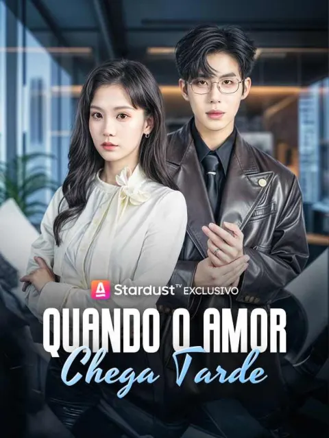 Quando o Amor Chega Tarde poster