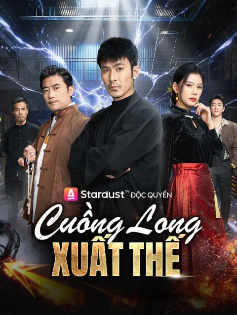 Cuồng Long Xuất Thế poster
