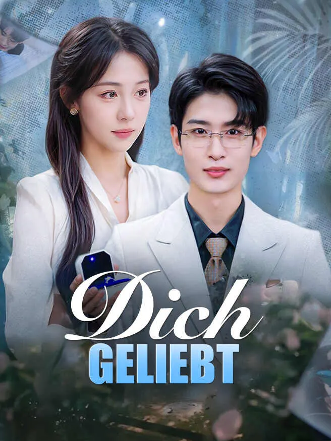 Dich Geliebt poster