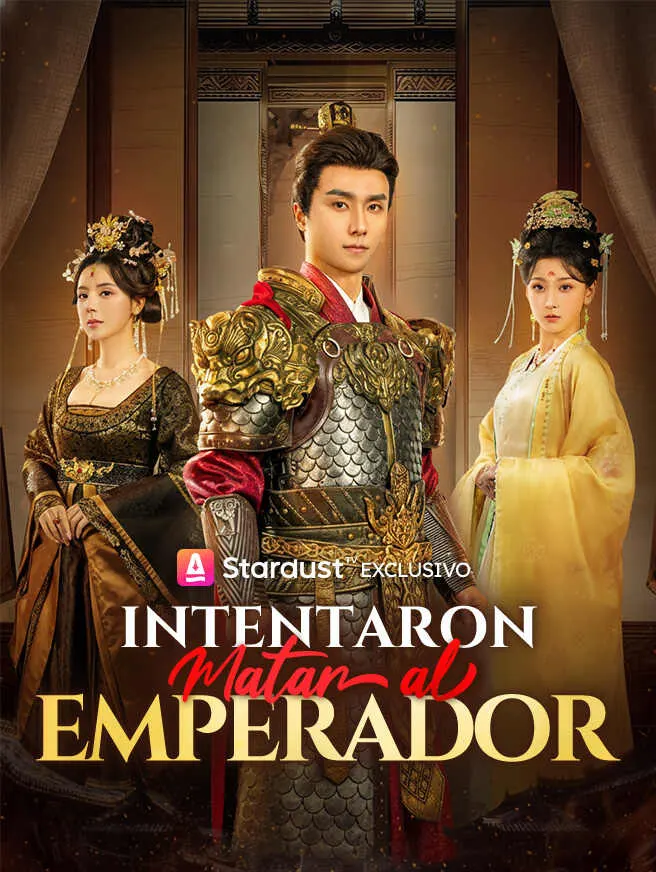 Intentaron Matar al Emperador poster