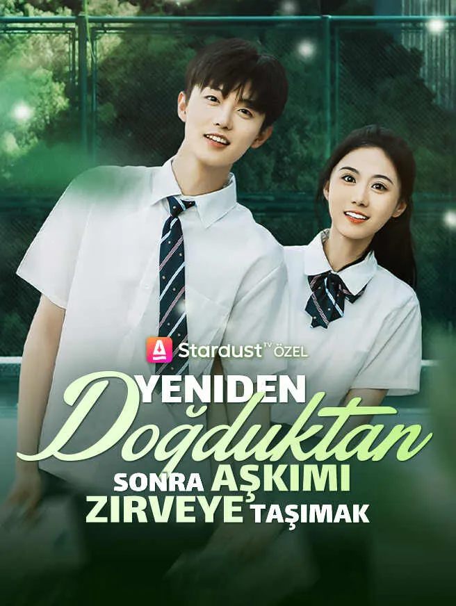 Yeniden Doğduktan Sonra Aşkımı Zirveye Taşımak poster