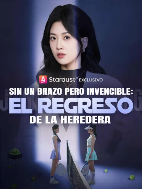 Sin un brazo pero invencible: el regreso de la heredera. poster
