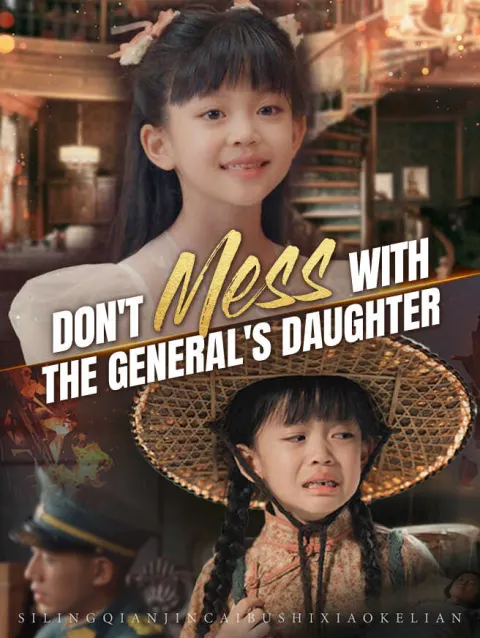 Don't Mess With The General's Daughter poster