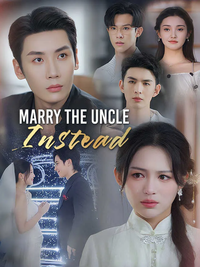 Marry the Uncle Instead poster