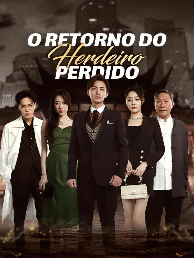 O Retorno do Herdeiro Perdido poster