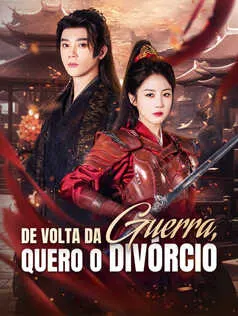 De Volta da Guerra, Quero o Divórcio poster