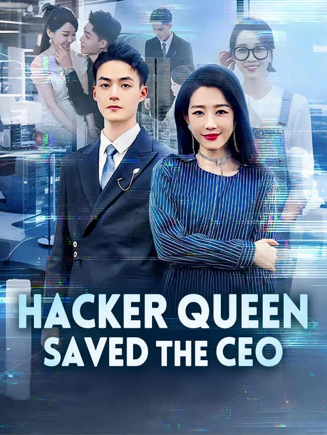 Hacker Queen Saved the CEO poster