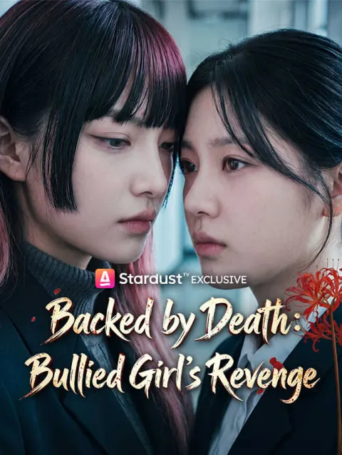 Backed by Death: Bullied Girl's Revenge poster