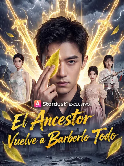 El Ancestro Vuelve a Barrerlo Todo poster