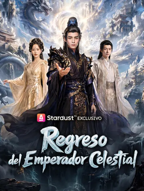 Regreso del Emperador Celestial poster