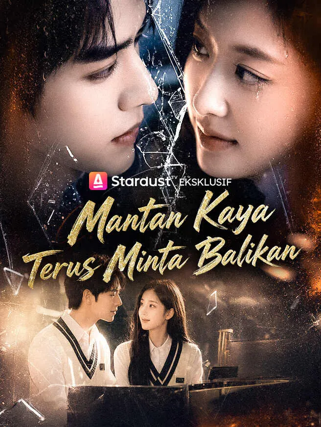 Mantan Kaya Terus Minta Balikan poster