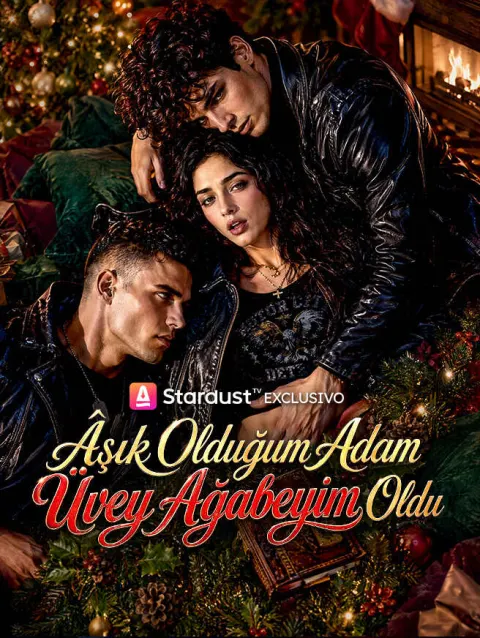 Âşık Olduğum Adam Üvey Ağabeyim Oldu poster