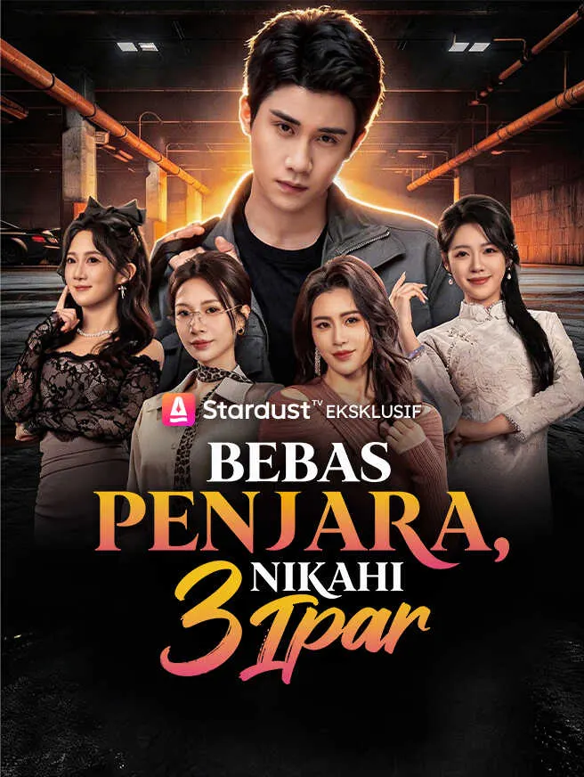 Bebas Penjara, Nikahi 3 Ipar poster