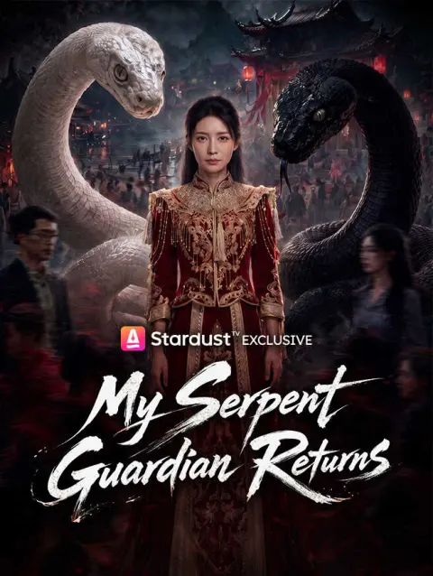 My Serpent Guardian Returns poster