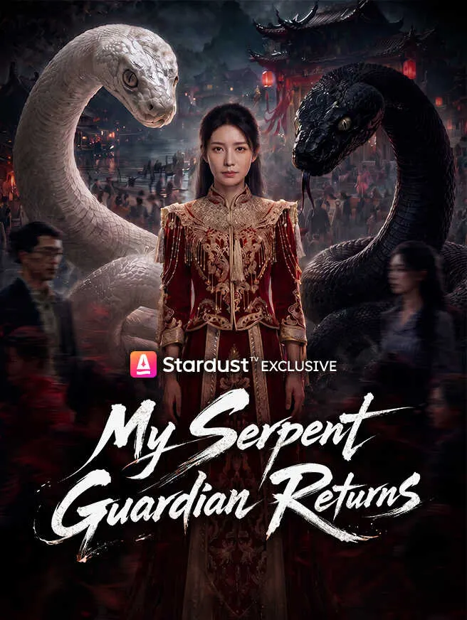My Serpent Guardian Returns poster