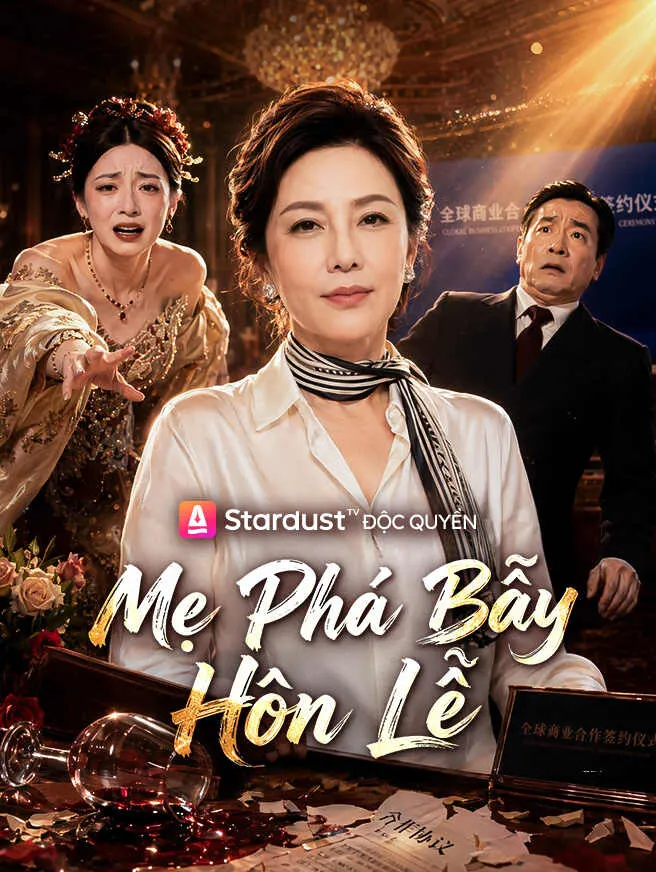 Mẹ Phá Bẫy Hôn Lễ poster