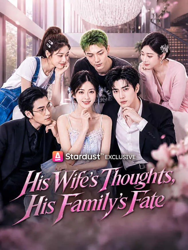 His Wife's Thoughts, His Family's Fate poster