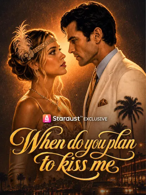 When Do You Plan to Kiss Me poster