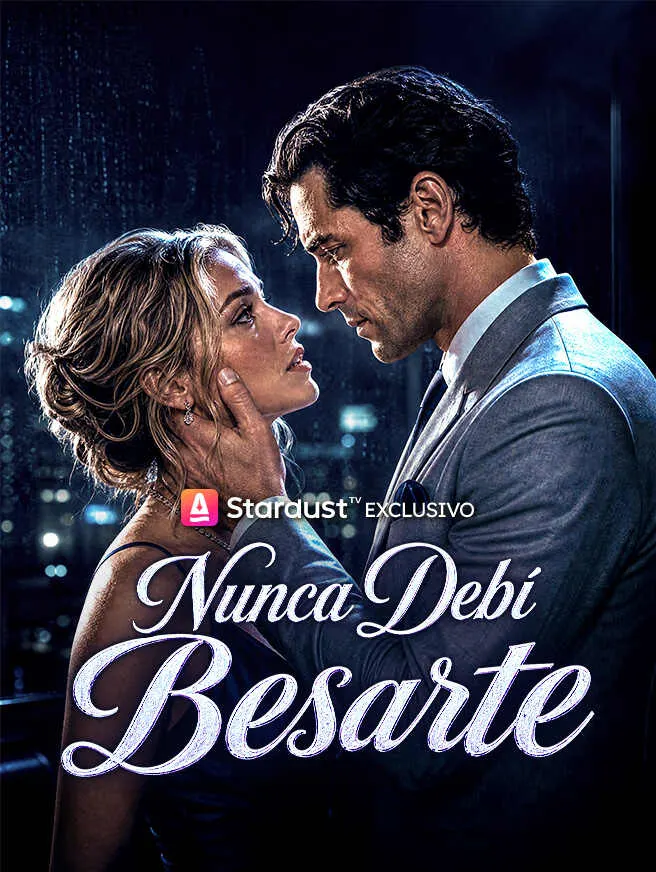 Nunca Debí Besarte poster