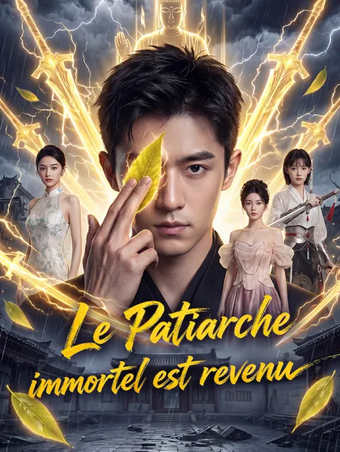 Le Patriarche immortel est revenu poster