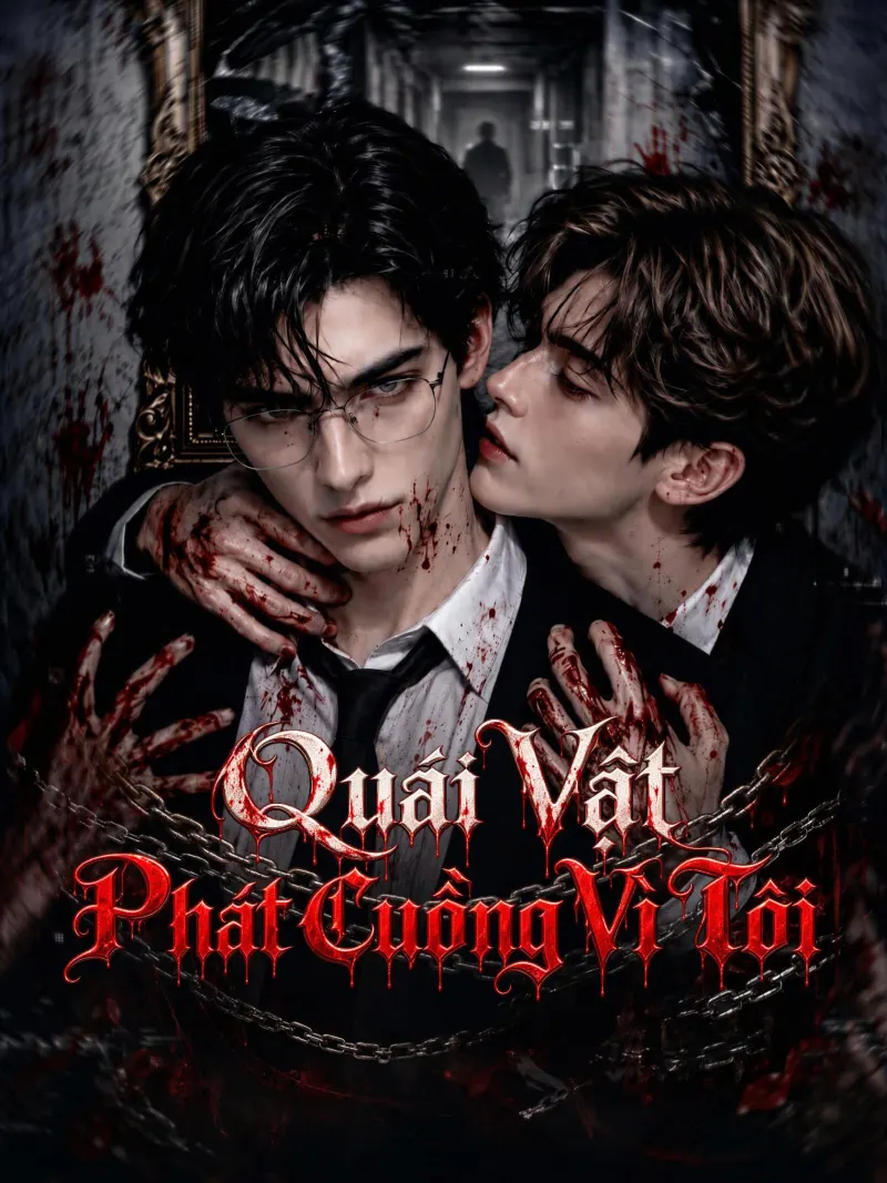 Quái Vật Phát Cuồng Vì Tôi poster