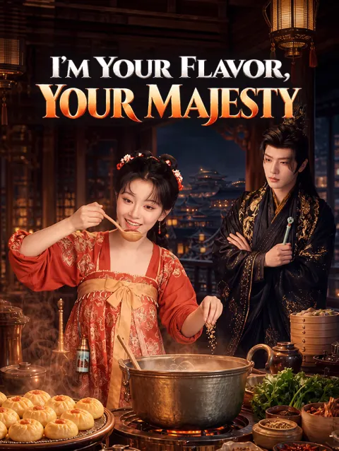 I'm Your Flavor, Your Majesty poster