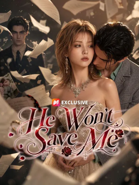 He Won't Save Me poster