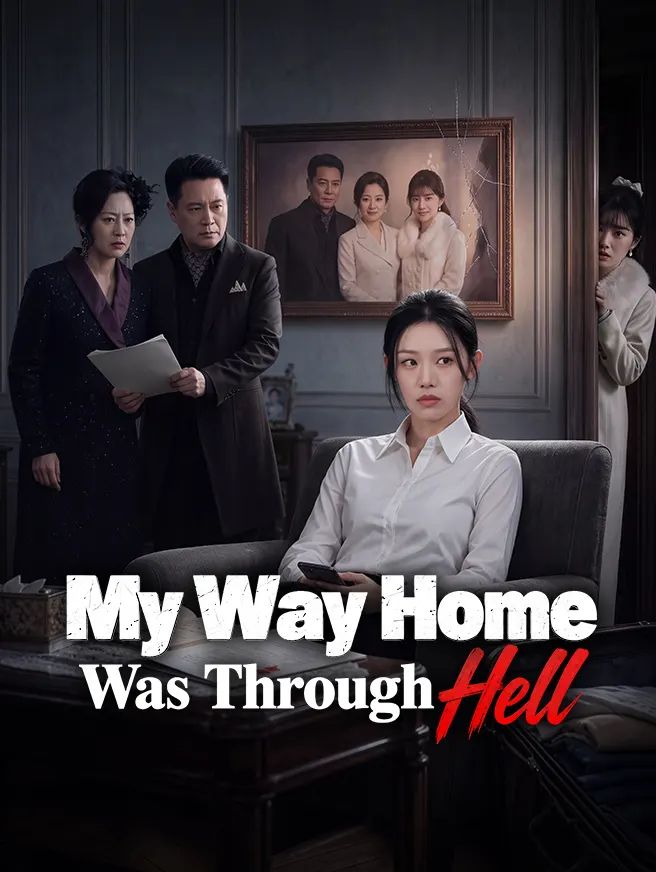 My Way Home Was Through Hell poster